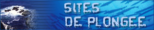 Sites de plong�e